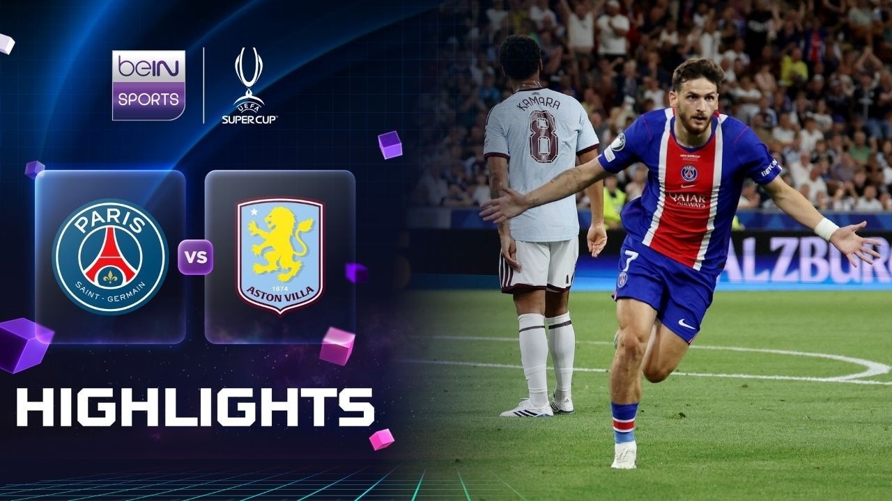 สรุปเกมเดือด UEFA Super Cup 2026: PSG เฉือน Aston Villa คว้าแชมป์สมัยที่สอง